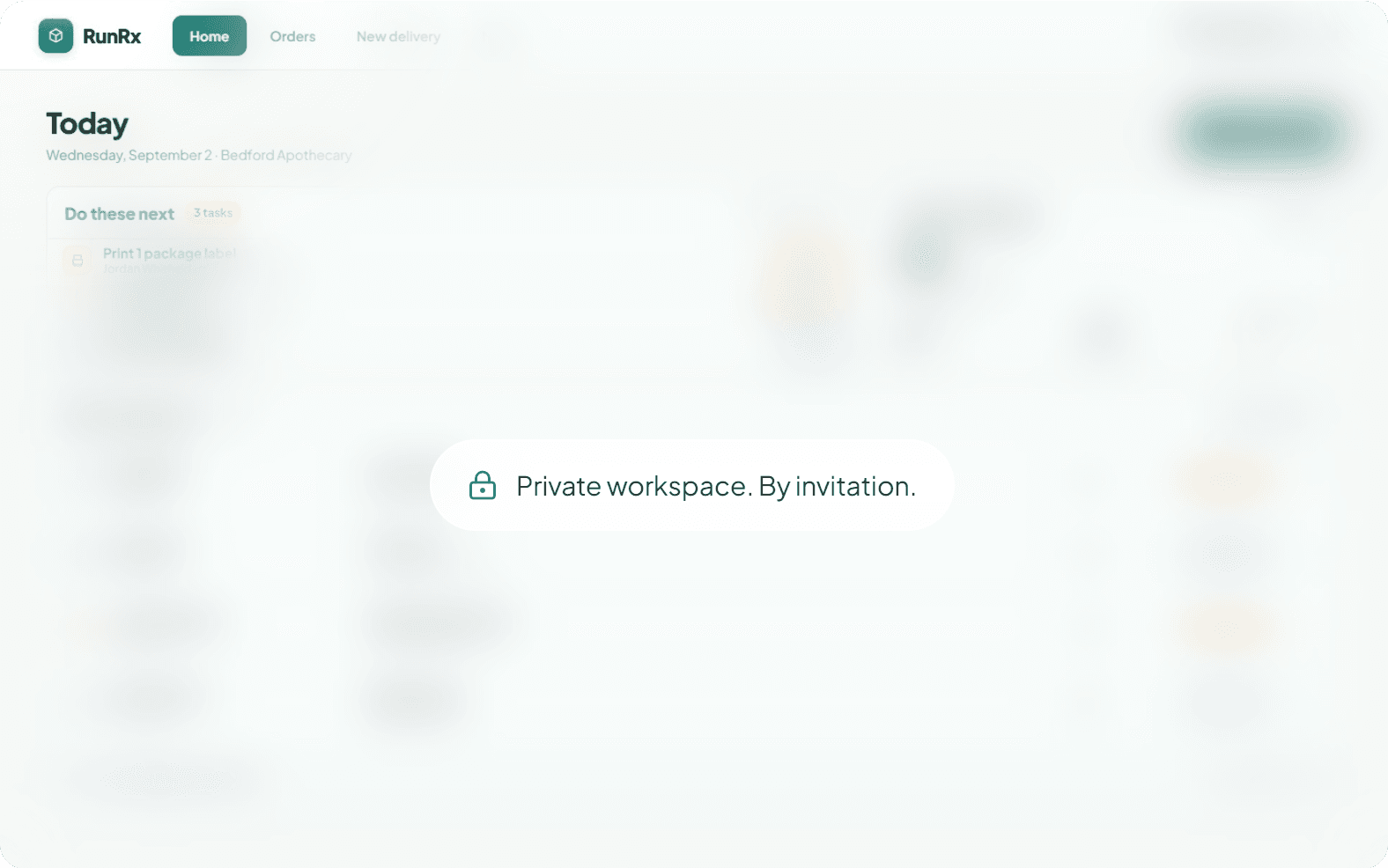 An obscured RunRx dashboard: Private workspace. By invitation.